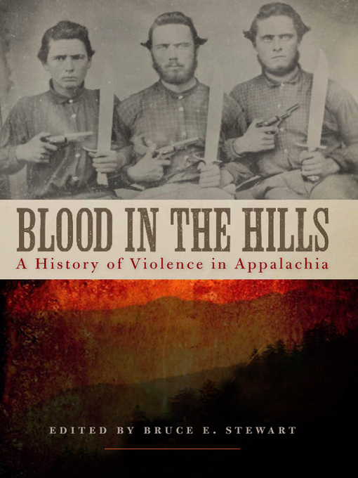 Title details for Blood in the Hills by Bruce E. Stewart - Available